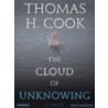 The Cloud Of Unknowing door Thomas H. Crook
