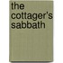 The Cottager's Sabbath