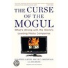 The Curse of the Mogul door Jonathan A. Knee