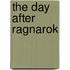 The Day After Ragnarok