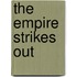 The Empire Strikes Out