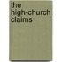 The High-Church Claims