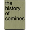 The History of Comines by Thomas Danett