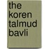 The Koren Talmud Bavli