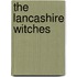 The Lancashire Witches