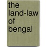 The Land-Law Of Bengal door S. Rad Charan Mitra