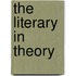 The Literary In Theory
