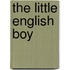 The Little English Boy