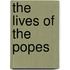The Lives of the Popes