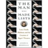 The Man Who Made Lists door Joshua Kendall