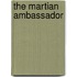 The Martian Ambassador