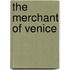 The Merchant Of Venice