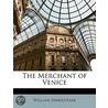 The Merchant of Venice by Ontario Universit??T. Des Saarlandes