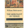The Merchant of Venice by Shakespeare William Shakespeare