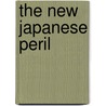 The New Japanese Peril door Osborne Sidney