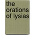 The Orations Of Lysias