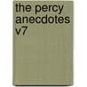 The Percy Anecdotes V7 door Sholto Percy
