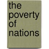 The Poverty of Nations door Robert J. Tata