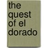 The Quest Of El Dorado