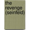 The Revenge (Seinfeld) door Ronald Cohn