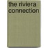 The Riviera Connection