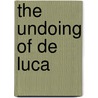 The Undoing Of De Luca door Kate Hewitt