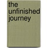 The Unfinished Journey door Firdevs Dede