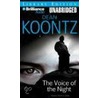 The Voice Of The Night door Dena R. Koontz