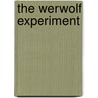 The Werwolf Experiment door Susan Hira