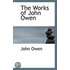 The Works Of John Owen