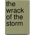 The Wrack Of The Storm