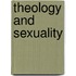 Theology and Sexuality