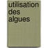 Utilisation Des Algues