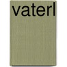 Vaterl door Historischer Verein FüR. Niedersachsen