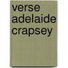 Verse Adelaide Crapsey door Alfred. A. Knopf