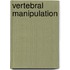 Vertebral Manipulation