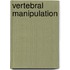 Vertebral Manipulation