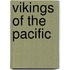 Vikings Of The Pacific