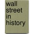 Wall Street in History
