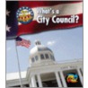 What's a City Council? door Nancy E. Harris