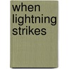 When Lightning Strikes door Brenda Novak