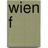 Wien f door Anna Ehrlich