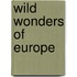 Wild Wonders Of Europe