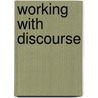 Working with Discourse door J.R. Martin Martin