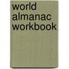 World Almanac Workbook by Molly Smith