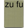Zu Fu by Christian Rutishauser