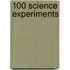 100 Science Experiments