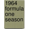 1964 Formula One Season door Ronald Cohn