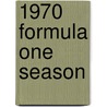 1970 Formula One Season door Ronald Cohn