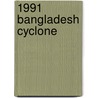 1991 Bangladesh Cyclone by Ronald Cohn